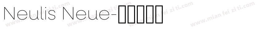 Neulis Neue字体转换